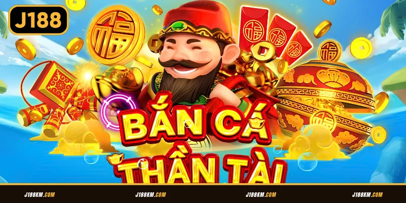 Giới thiệu vài nét game Cai Shen Fishing J188